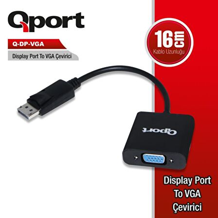 Q-PORT  DISPLAY PORT - VGA ÇEVİRİCİ (Q-DP-VGA)